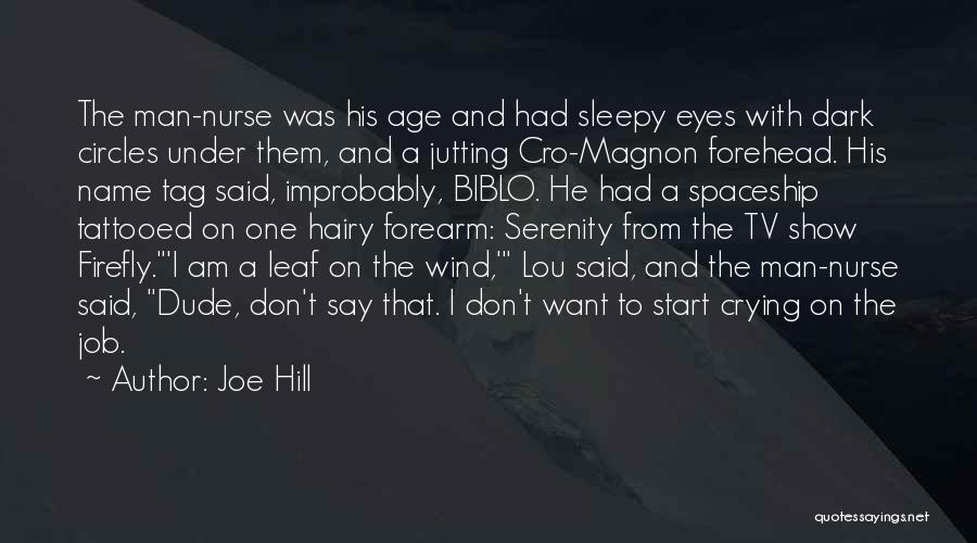 Crying Man Quotes By Joe Hill