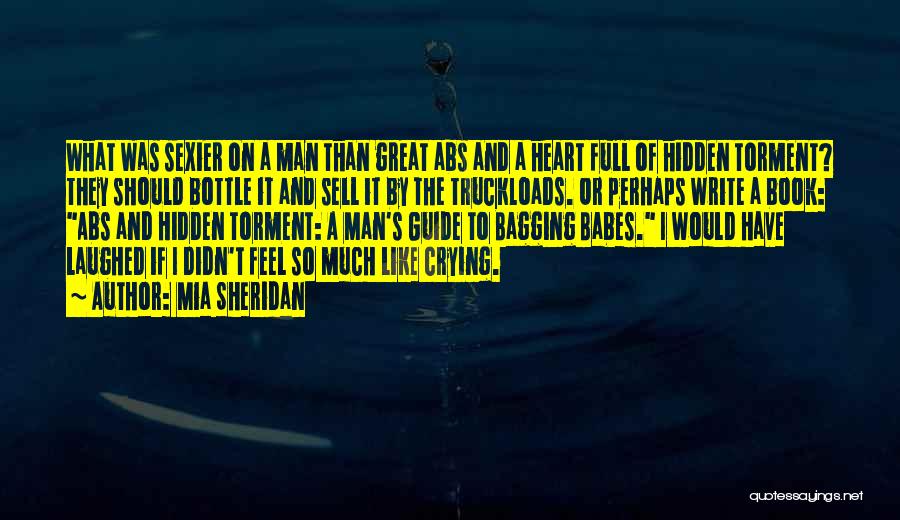 Crying Man Quotes By Mia Sheridan