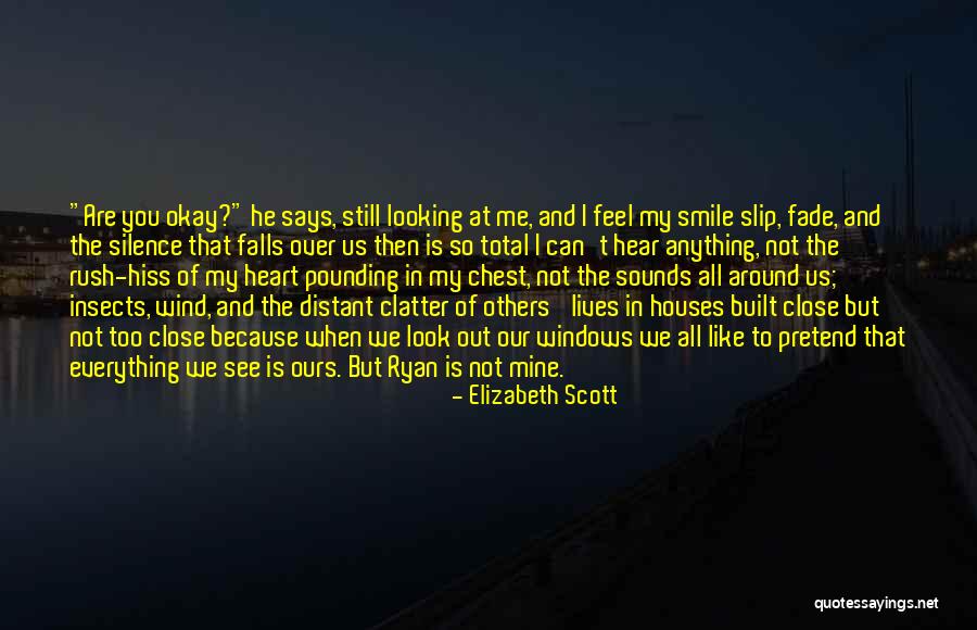 Crying My Heart Out Over You Quotes By Elizabeth Scott