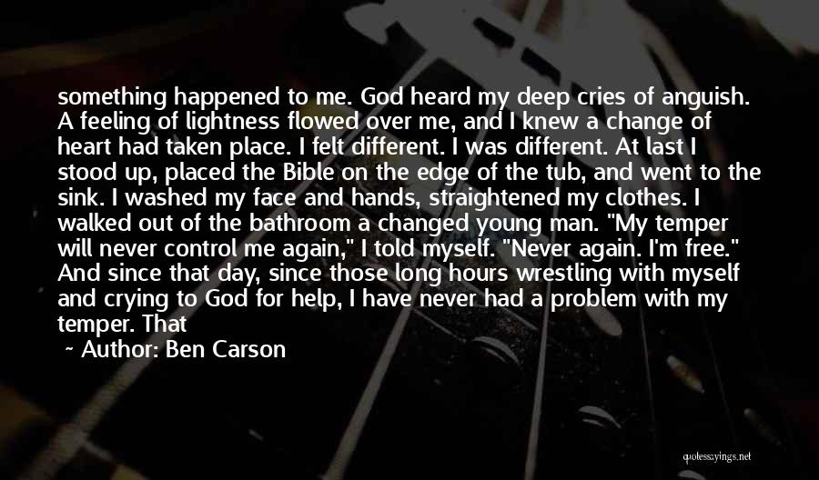 Crying Out For Help Quotes By Ben Carson