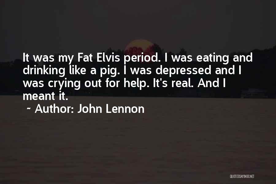 Crying Out For Help Quotes By John Lennon