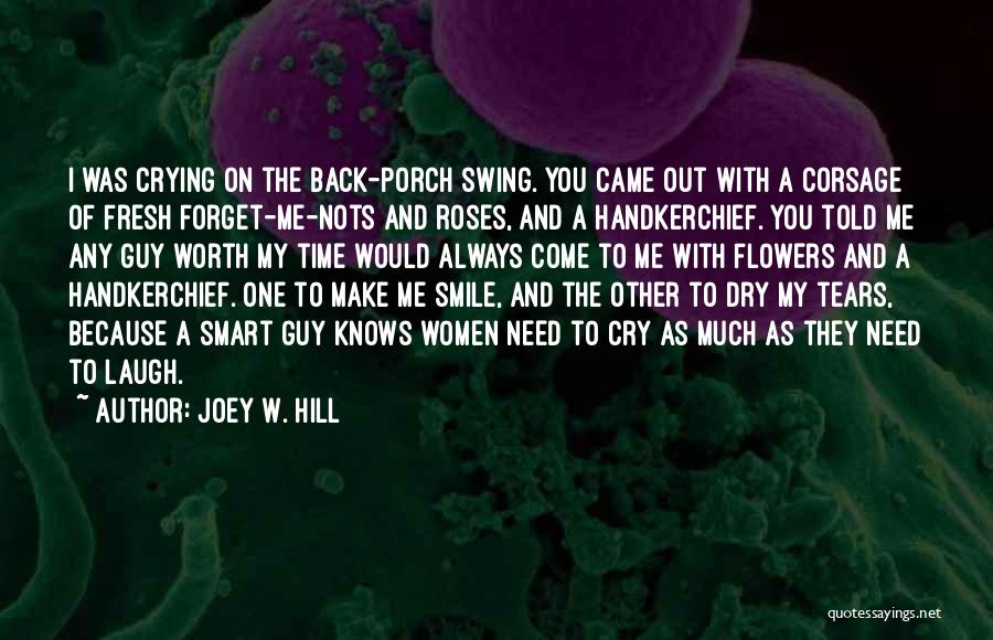 Crying Over A Guy Quotes By Joey W. Hill