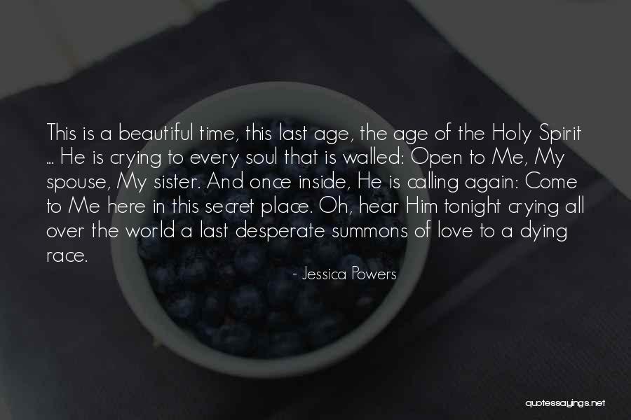 Crying Over Him Quotes By Jessica Powers Crying Over Him Quotes By Jessica Powers