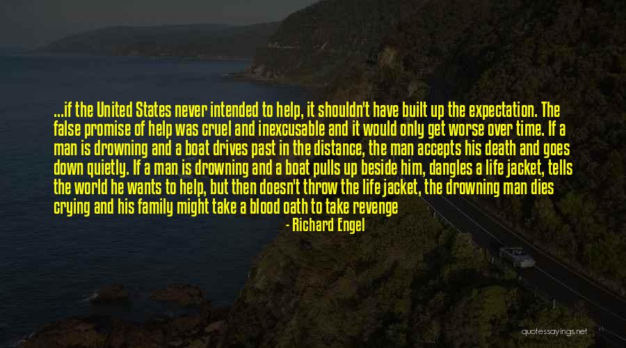 Crying Over Him Quotes By Richard Engel Crying Over Him Quotes By Richard Engel