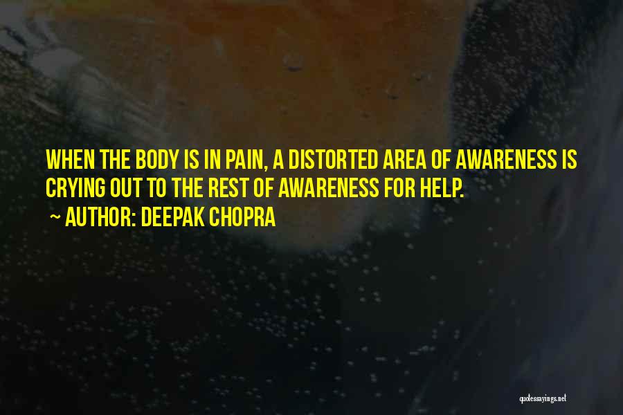 Crying Pain Quotes By Deepak Chopra