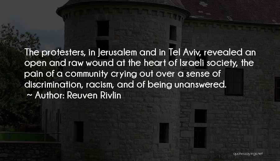 Crying Pain Quotes By Reuven Rivlin