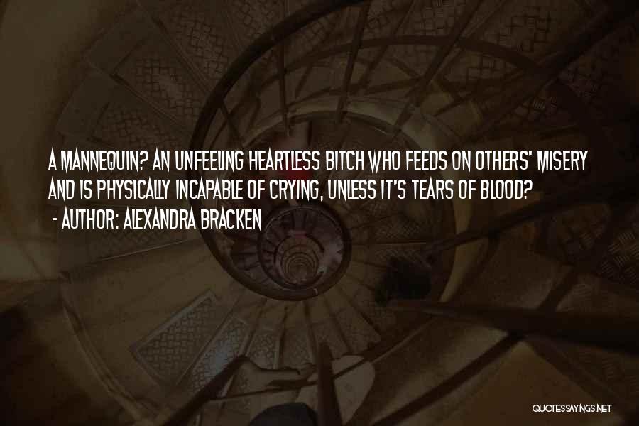 Crying Tears Of Blood Quotes By Alexandra Bracken