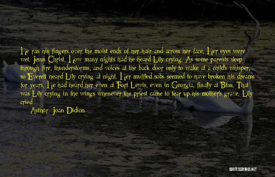 Crying Yourself To Sleep Quotes By Joan Didion