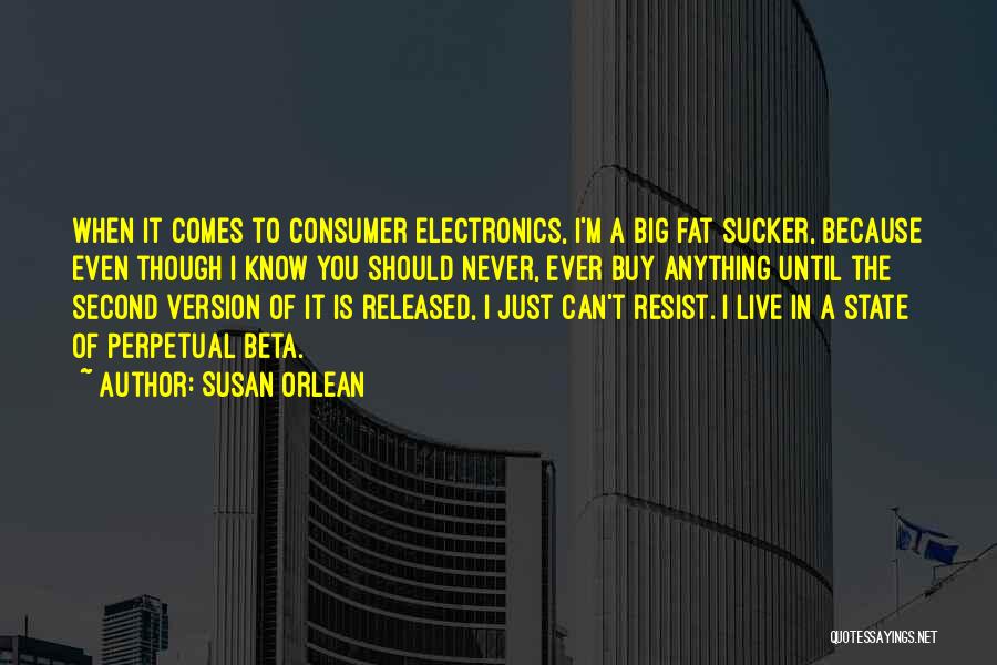 Crynant Quotes By Susan Orlean