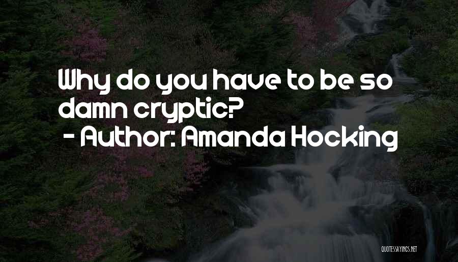 Cryptic Quotes By Amanda Hocking