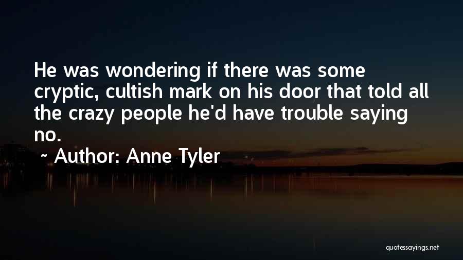 Cryptic Quotes By Anne Tyler