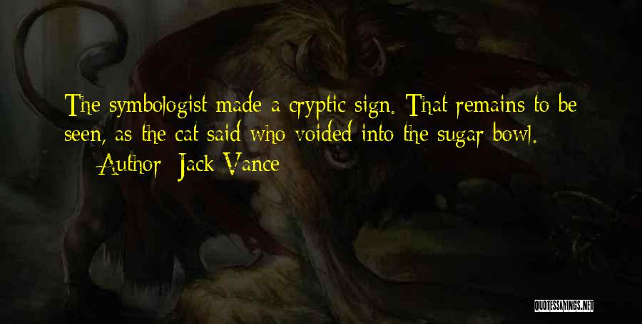 Cryptic Quotes By Jack Vance