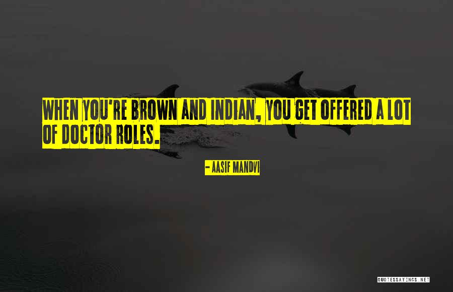 Cryptographer Fiction Quotes By Aasif Mandvi Cryptographer Fiction Quotes By Aasif Mandvi