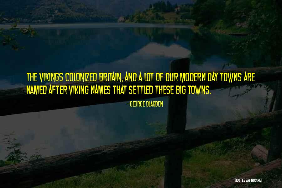 Cryptozoological Creatures Quotes By George Blagden Cryptozoological Creatures Quotes By George Blagden