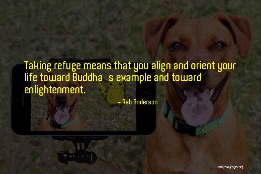 Cryptozoological Creatures Quotes By Reb Anderson Cryptozoological Creatures Quotes By Reb Anderson