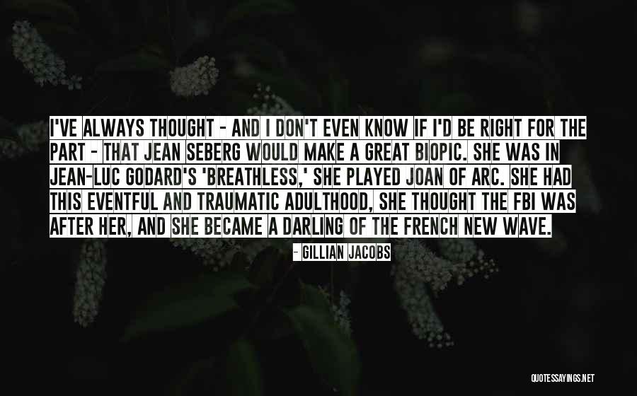 Cryptozoology Documentaries Quotes By Gillian Jacobs Cryptozoology Documentaries Quotes By Gillian Jacobs