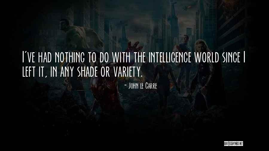 Cryptstalker Quotes By John Le Carre Cryptstalker Quotes By John Le Carre