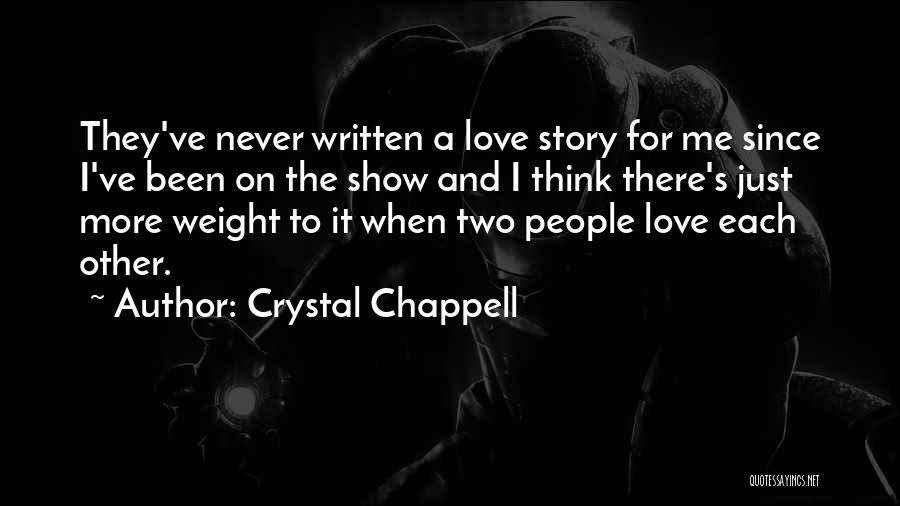 Crystal Chappell Quotes 1308801