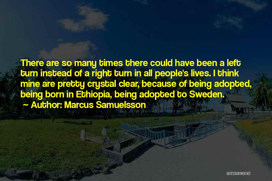 Crystal Clear Quotes By Marcus Samuelsson