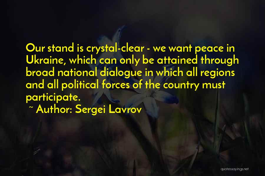 Crystal Clear Quotes By Sergei Lavrov