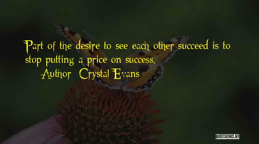 Crystal Evans Quotes 1044054
