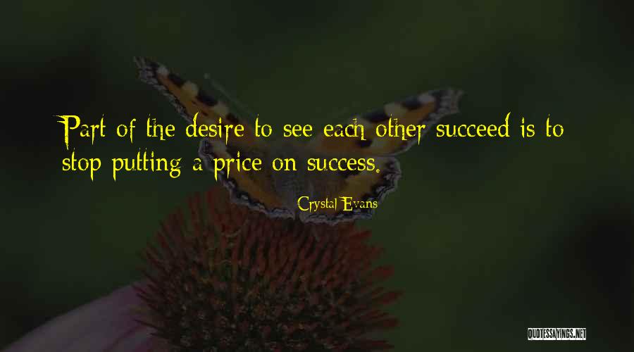 Crystal Evans Quotes 1044054 Crystal Evans Quotes 1044054