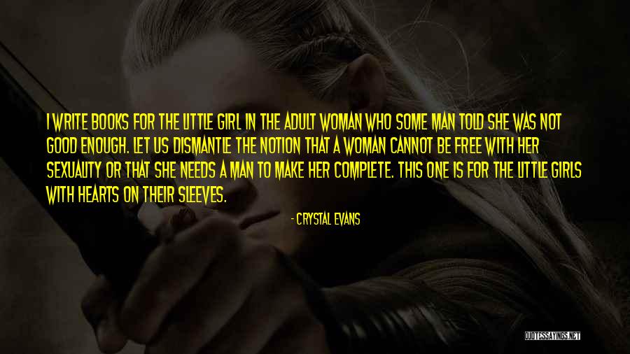 Crystal Evans Quotes 1516190 Crystal Evans Quotes 1516190