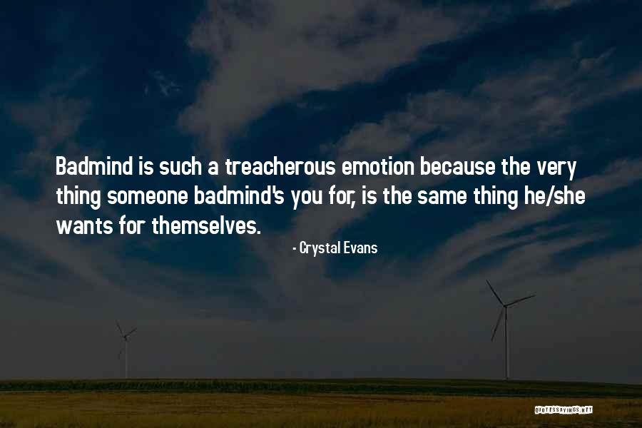 Crystal Evans Quotes 1558937 Crystal Evans Quotes 1558937
