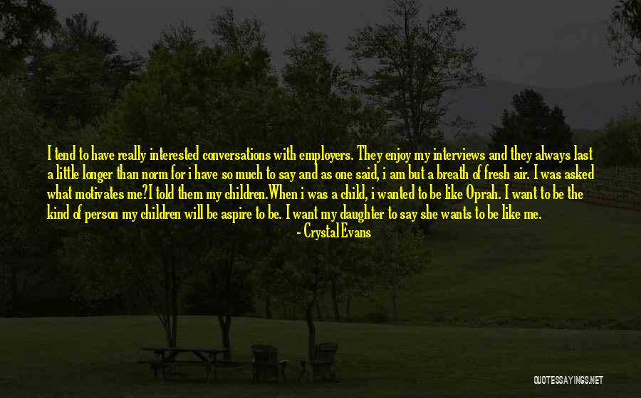 Crystal Evans Quotes 1665794 Crystal Evans Quotes 1665794