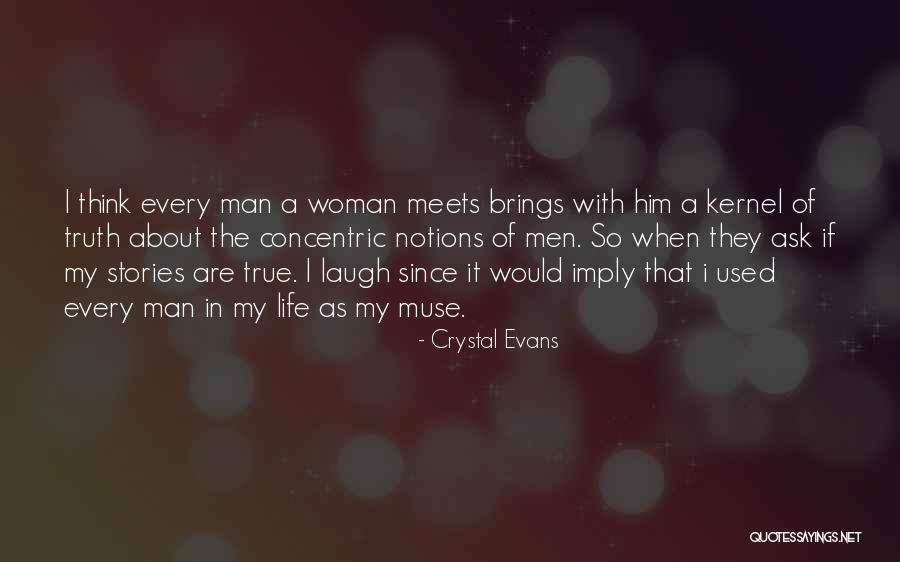 Crystal Evans Quotes 1809617