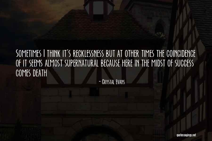 Crystal Evans Quotes 1813161 Crystal Evans Quotes 1813161