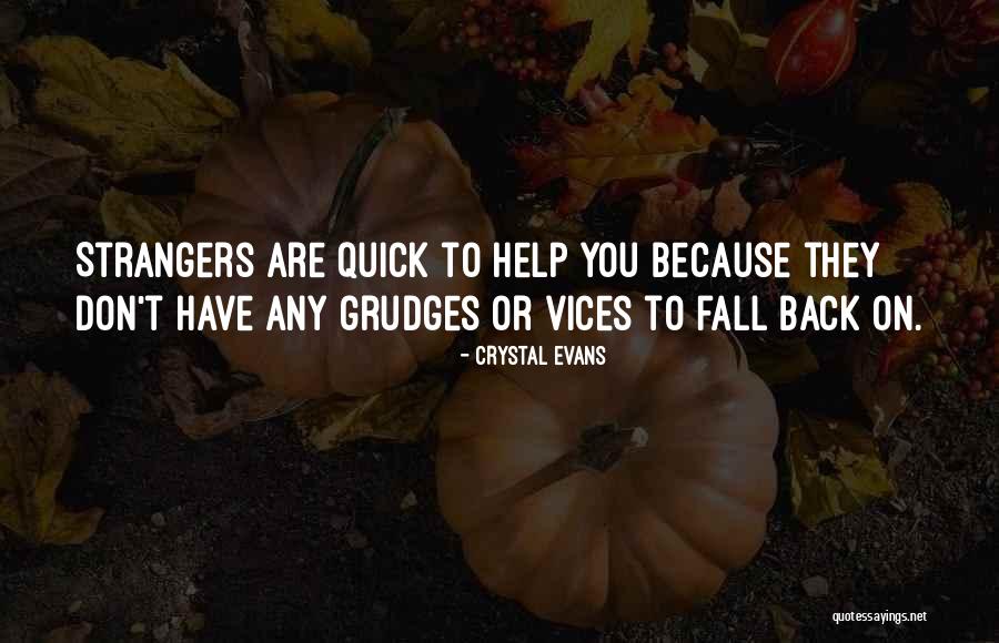 Crystal Evans Quotes 764799 Crystal Evans Quotes 764799