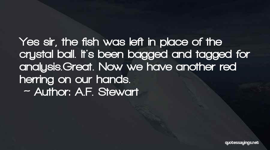 Crystal Fairy Quotes By A.F. Stewart