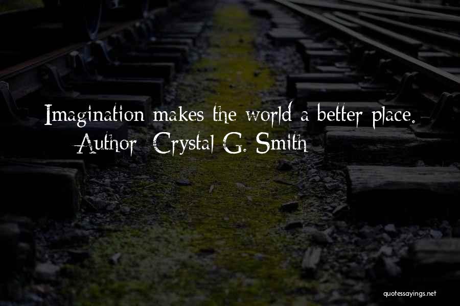 Crystal G. Smith Quotes 456655