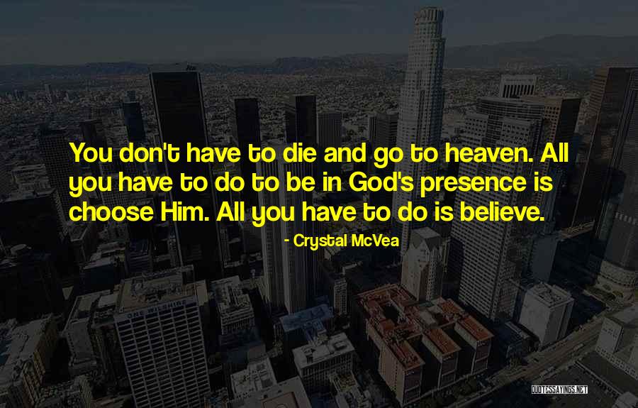 Crystal McVea Quotes 354336 Crystal McVea Quotes 354336