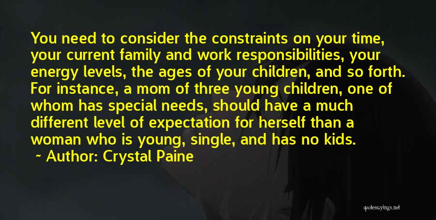 Crystal Paine Quotes 1129854