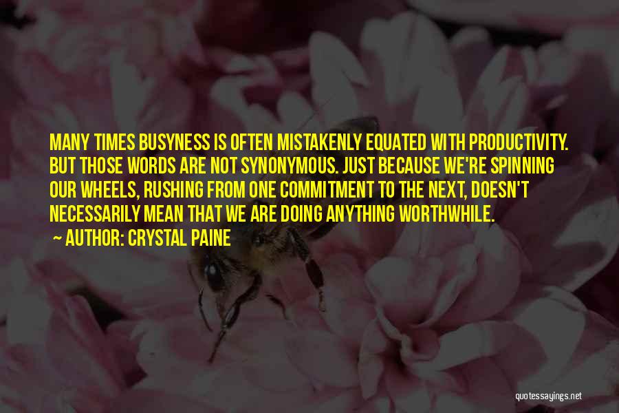 Crystal Paine Quotes 2001850