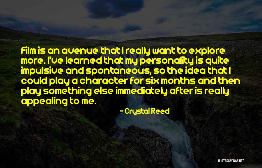 Crystal Reed Quotes 1374401