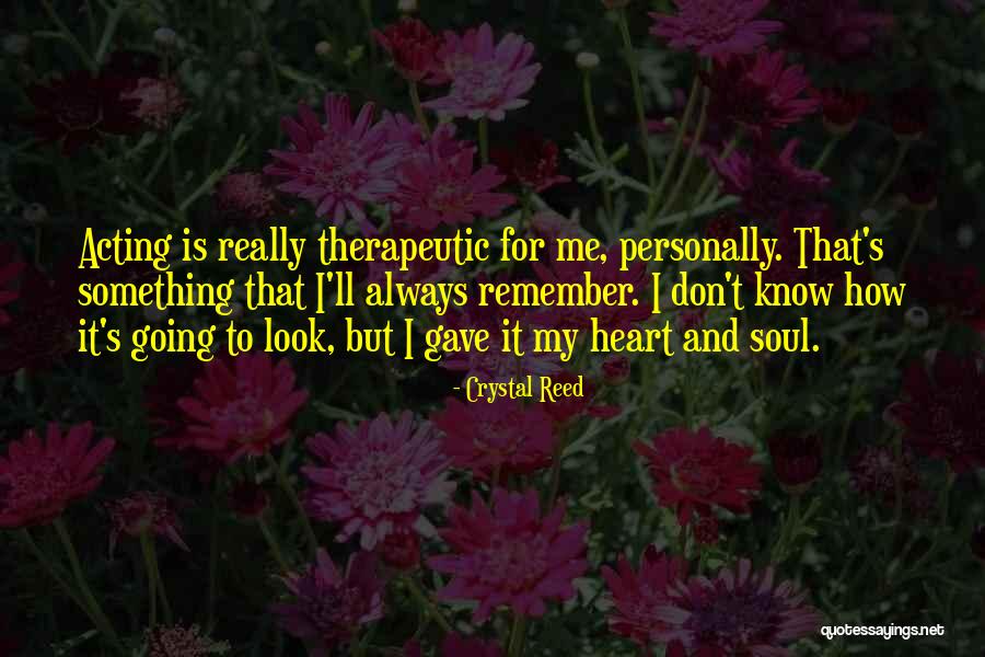 Crystal Reed Quotes 1767565