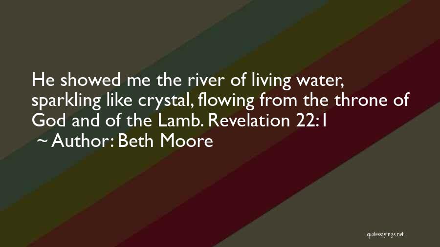 Crystal Water Quotes By Beth Moore