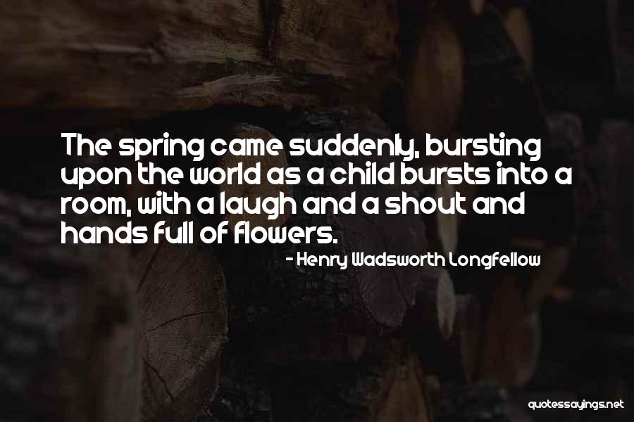 Crystallia Quotes By Henry Wadsworth Longfellow