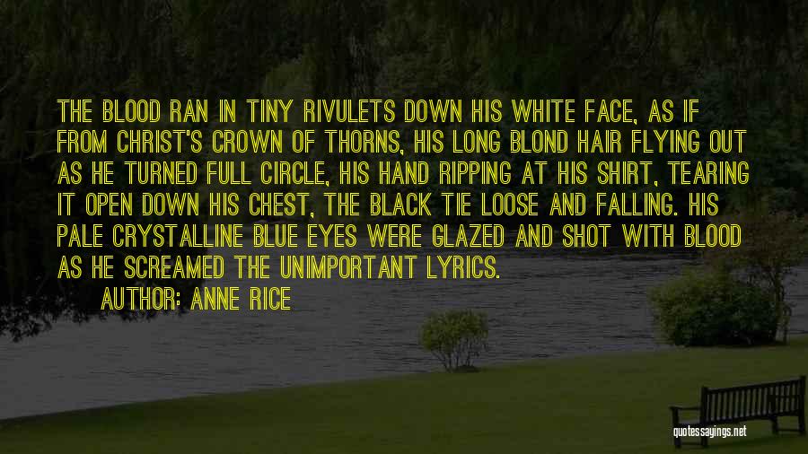 Crystalline Quotes By Anne Rice