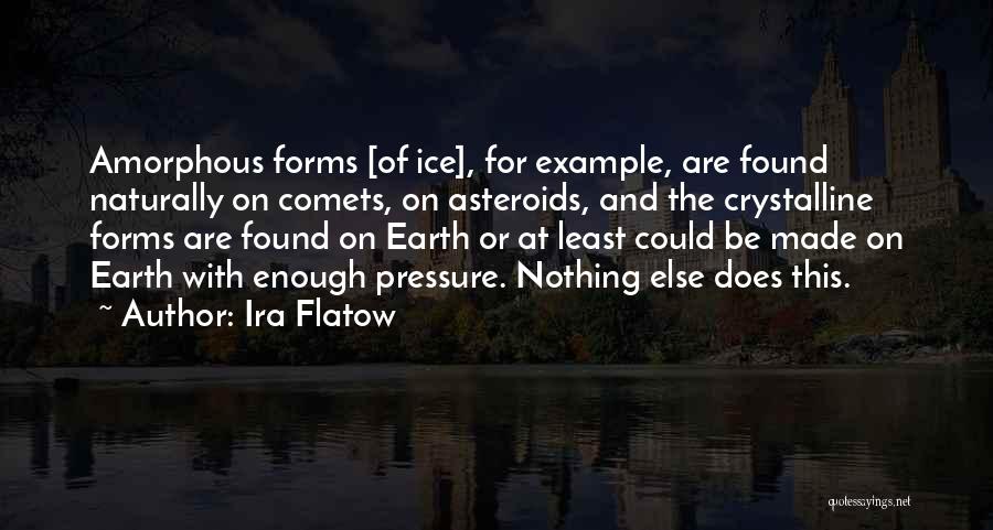 Crystalline Quotes By Ira Flatow