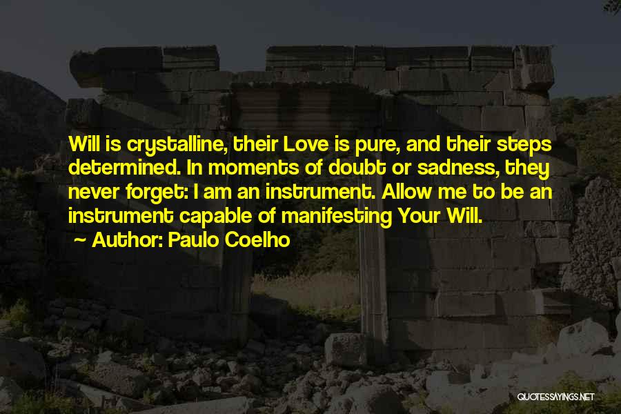 Crystalline Quotes By Paulo Coelho