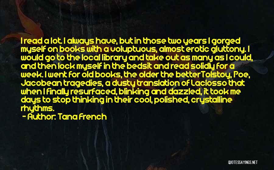 Crystalline Quotes By Tana French