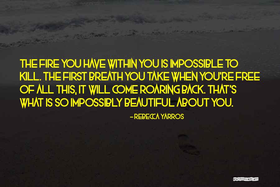 Crystallisation Quotes By Rebecca Yarros Crystallisation Quotes By Rebecca Yarros