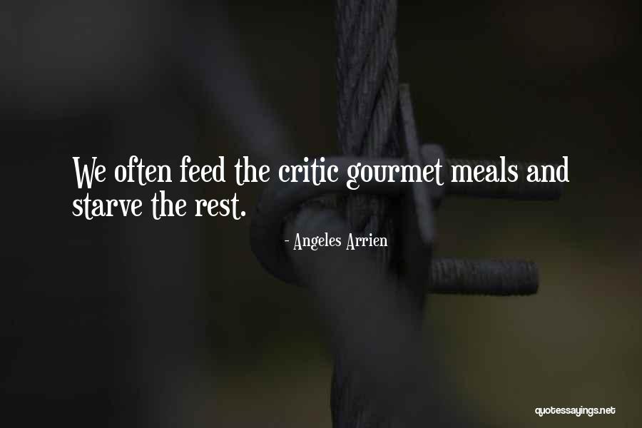 Crystallising Dish Quotes By Angeles Arrien Crystallising Dish Quotes By Angeles Arrien
