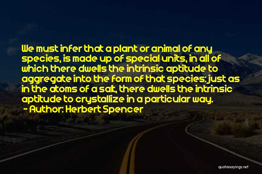 Crystallize Quotes By Herbert Spencer