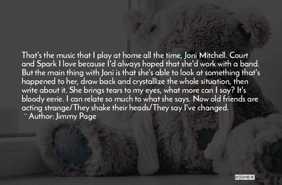 Crystallize Quotes By Jimmy Page