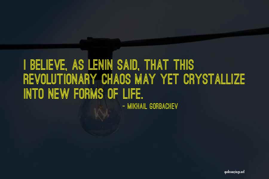 Crystallize Quotes By Mikhail Gorbachev